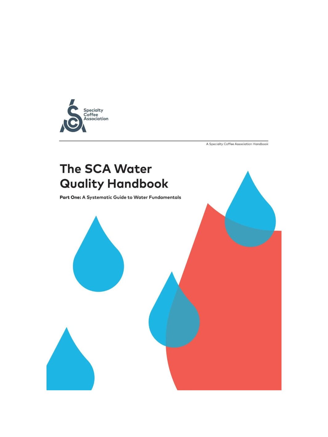 SCA The SCA Water Quality Handbook (2018) - Timberline Coffee School